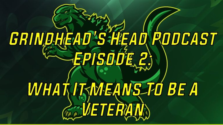 Grind’s Head Podcast, Episode 2: What It Means To Be A Veteran
