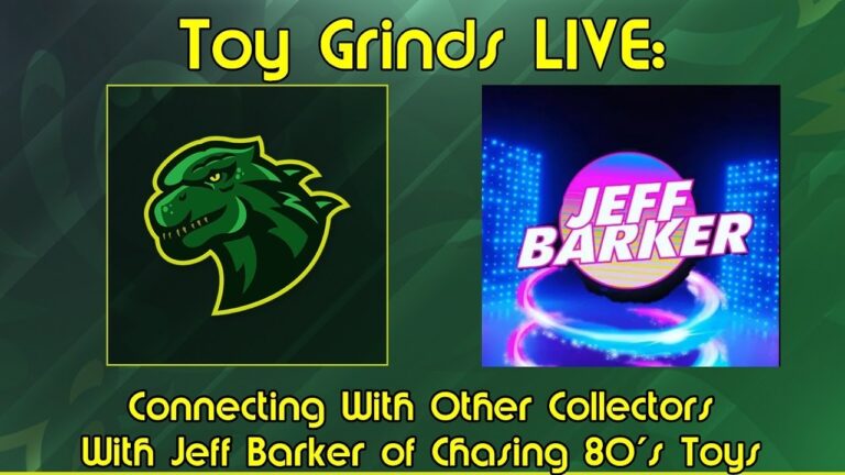 Connecting With Other Collectors [with Jeff Barker of Chasing 80’s Toys]